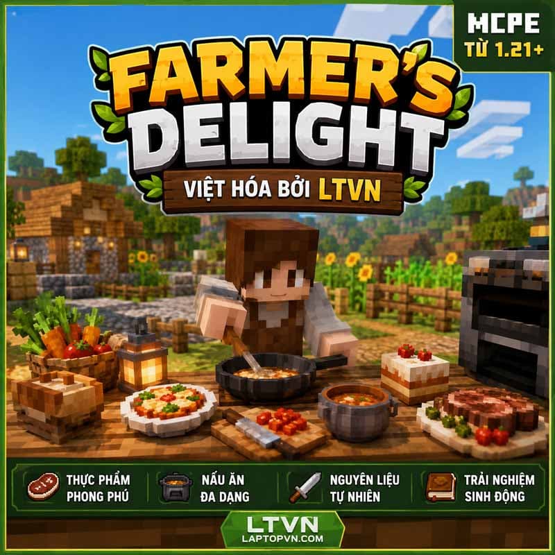Addon Farmers Delight Việt Hóa LTVN Cho MCPE 26.xx.mcaddon