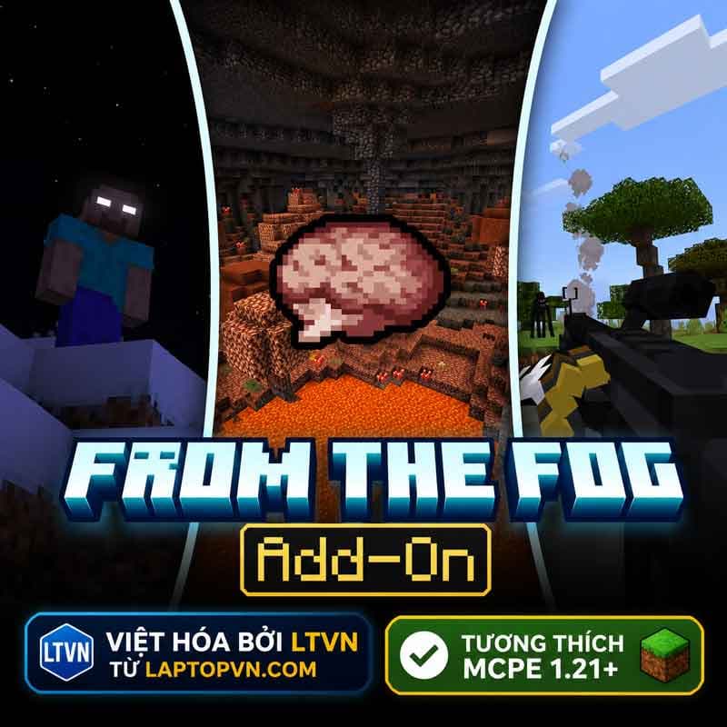 Addon From The Fog Lite Tiếng Việt MCPE 1.21 cho Máy yếu.mcaddon