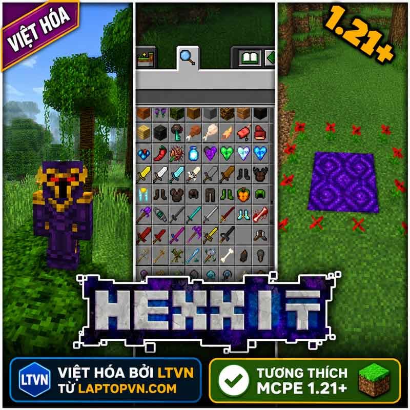 Addon Hexxit V15 Tiếng Việt Dành Cho MCPE 1.21+.mcaddon