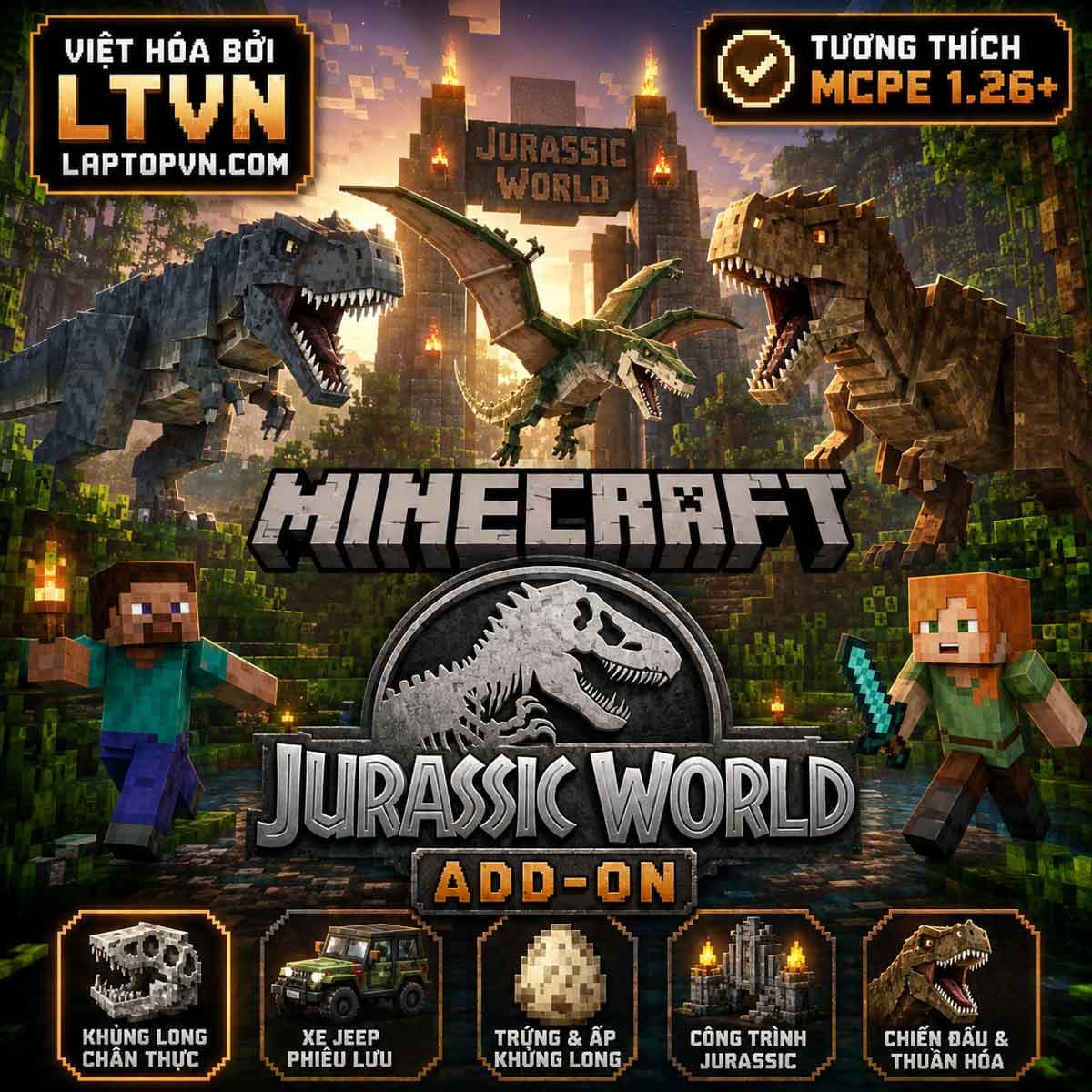 [Việt Hóa] Addon Khủng Long Jurassic World cho MCPE 1.26+.mcaddon