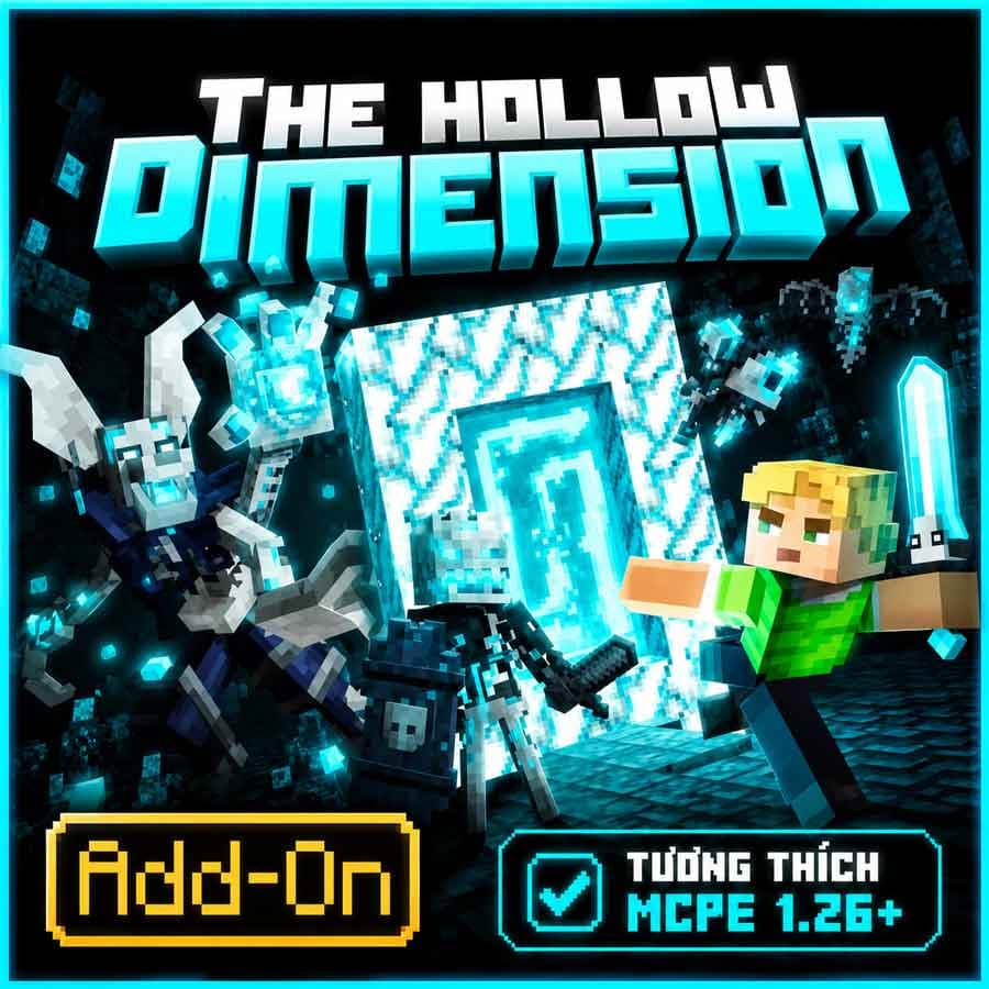 Addon Chiều Không Gian Rỗng Hollow Dimension Tiếng Việt cho MCPE 1.26.10+.mcaddon