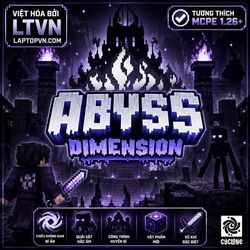 Addon Abyss Dimension Tiếng Việt cho MCPE 26.30 trở lên.mcaddon